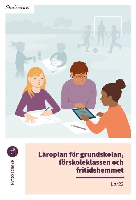 Grundskolan · Lgr22